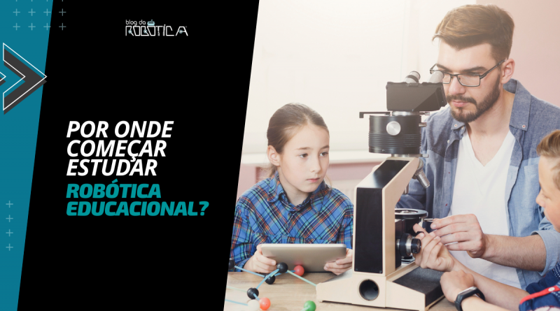 Imagem ilustrativa do Banner Blog para o post: Por onde começar estudar Robótica Educacional?