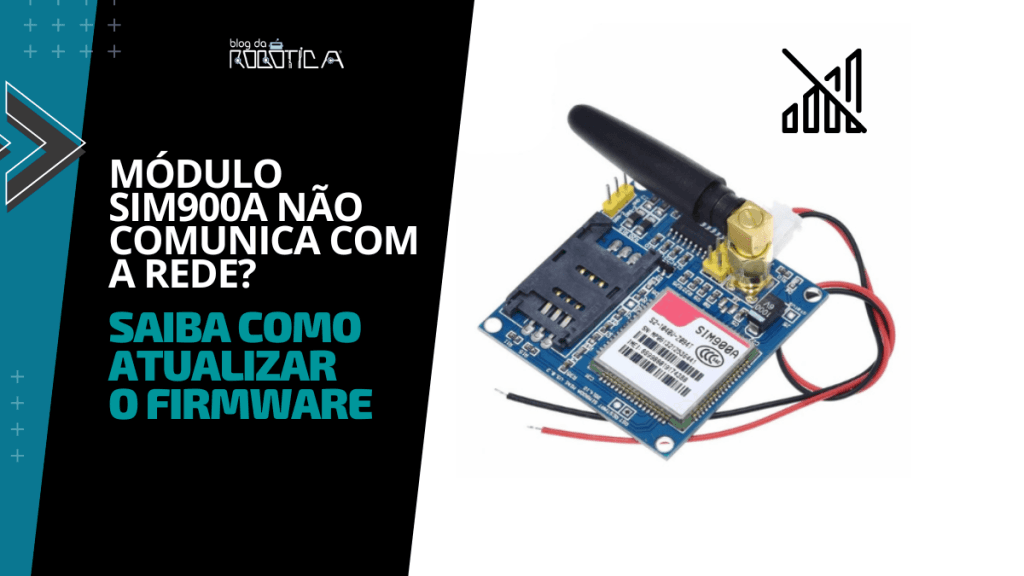 Banner inicial do tutorial de como atualizar o módulo SIM900A.