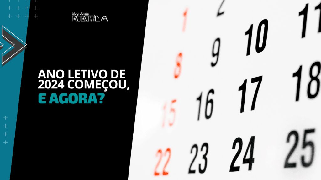 Imagem ilustrativa do Banner Ano letivo de 2024 começou, e agora?