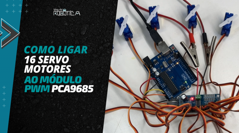 Banner de como controlar servo motor com o shield PWM PCA9685