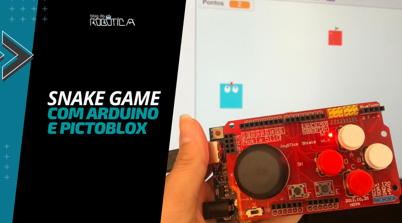 Banner - Snake Game: Jogo da cobrinha com Arduino e PictoBlox