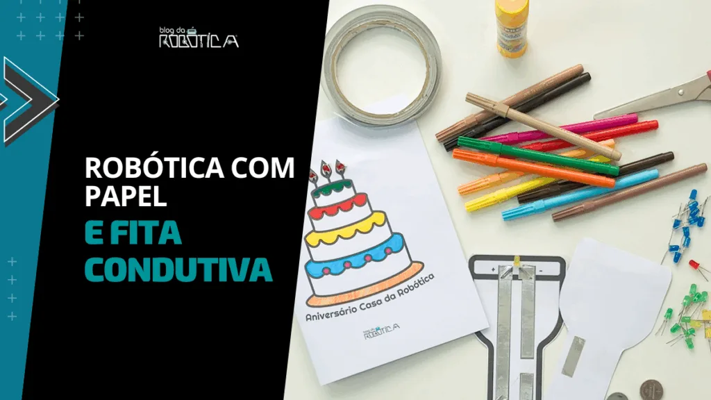 Imagem ilustrativa do Banner robótica com papel e fita condutiva