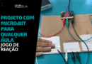 Imagem ilustrativa do Banner Projeto com microbit