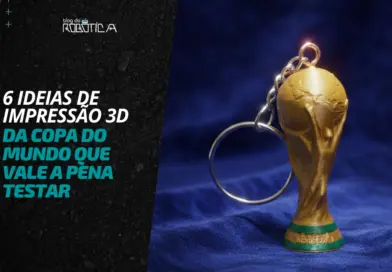 6 Ideias de Impressão 3D da Copa do Mundo que Vale a Pena Testar