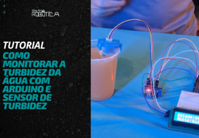 Como Monitorar a Turbidez da Água com Arduino e Sensor de Turbidez